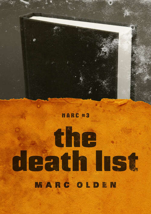 Book cover of The Death List (The Narc Series #3)
