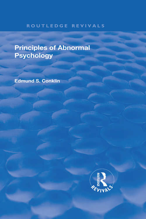 Revival: Principles of Abnormal Psychology