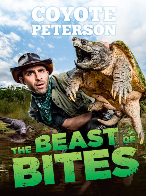 Book cover of The Beast of Bites (Brave Wilderness)