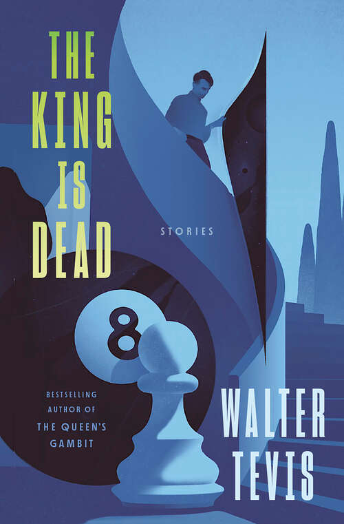 Book cover of The King Is Dead: Stories