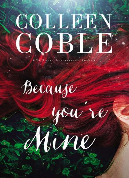 Book cover of Because You're Mine