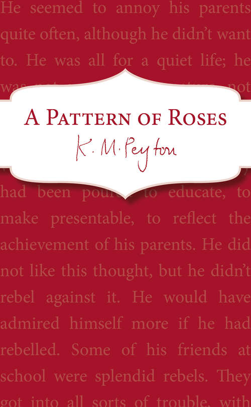 Book cover of A Pattern Of Roses