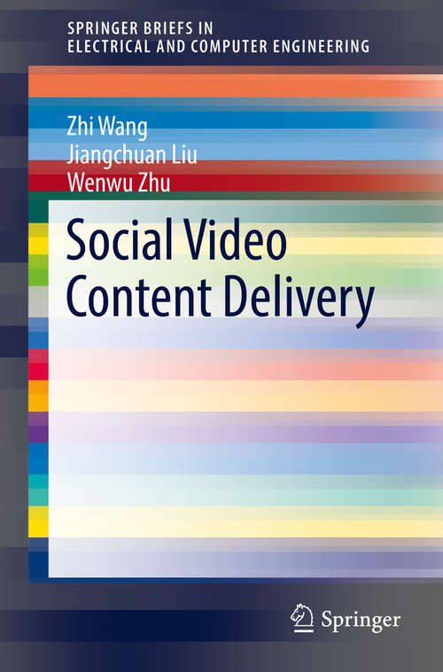 Social Video Content Delivery