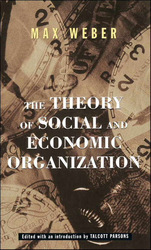 Book cover of The Theory of Social and Economic Organization