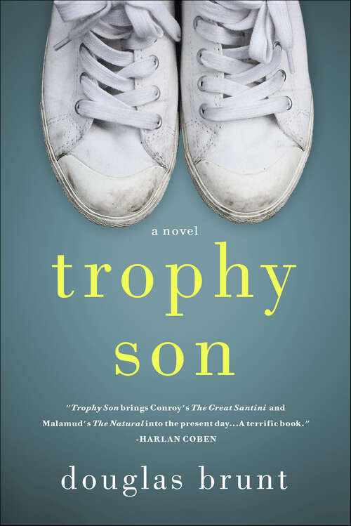 Book cover of Trophy Son: A Novel