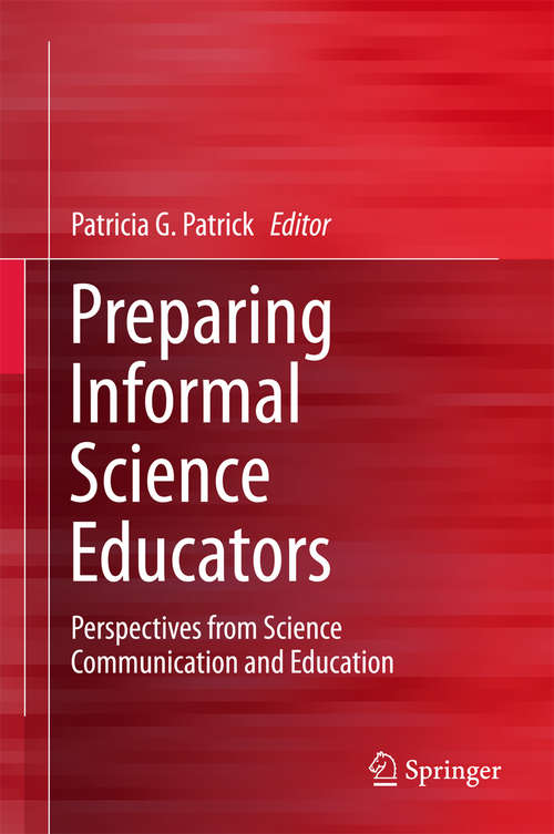 Book cover of Preparing Informal Science Educators