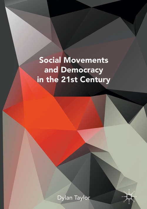 Book cover of Social Movements and Democracy in the 21st Century