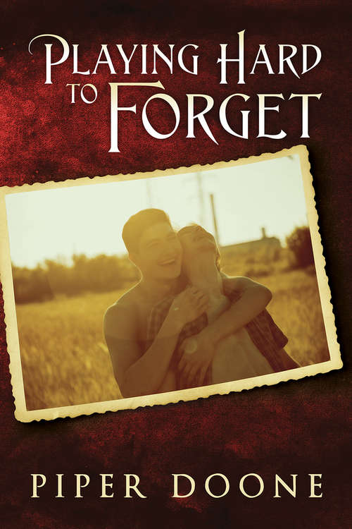 Book cover of Playing Hard To Forget