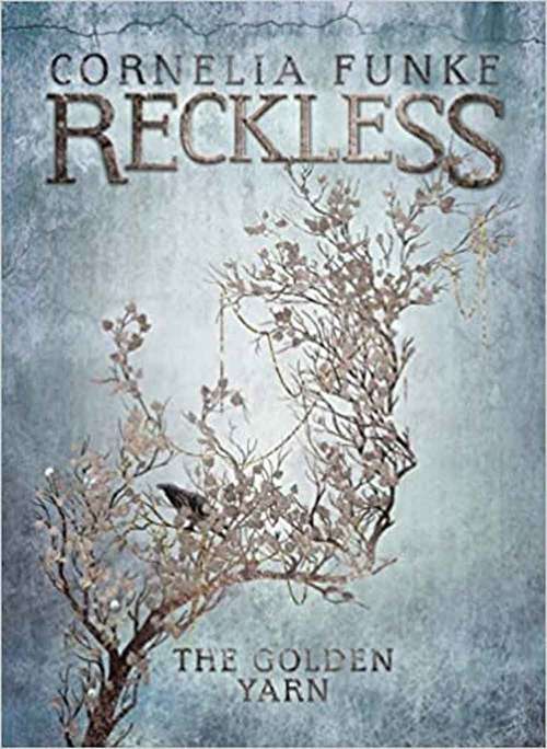 Book cover of The Golden Yarn (Reckless)