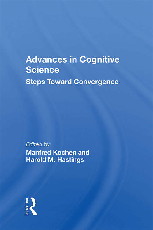 Book cover of Advances In Cognitive Science: Steps Toward Convergence