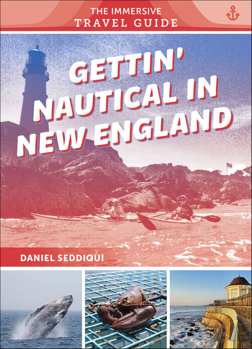 Book cover of Gettin' Nautical in New England