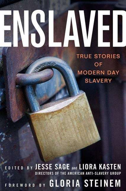Book cover of Enslaved: True Stories of Modern Day Slavery