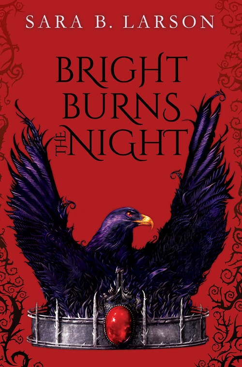 Book cover of Bright Burns the Night (Dark Breaks the Dawn)