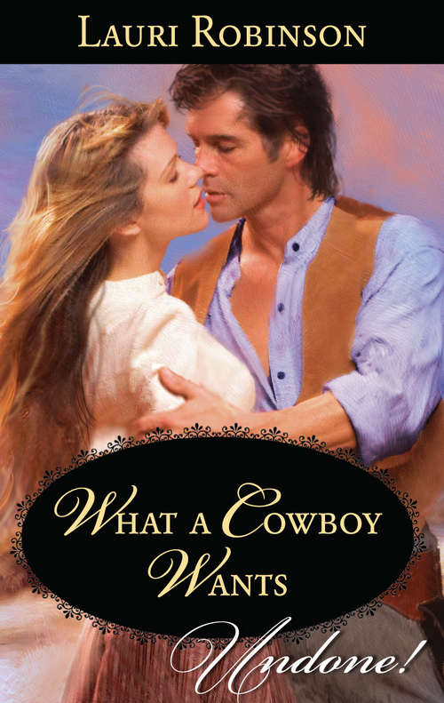 Book cover of What a Cowboy Wants