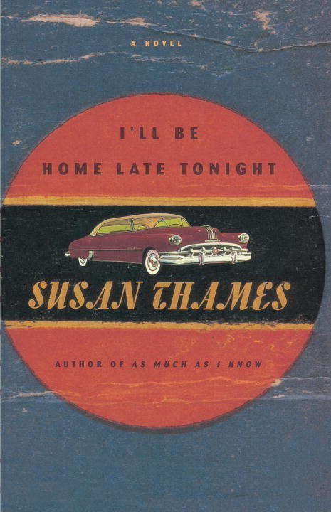 Book cover of I'll Be Home Late Tonight