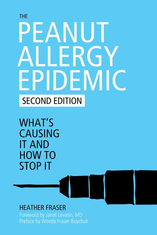 Book cover of Peanut Allergy Epidemic