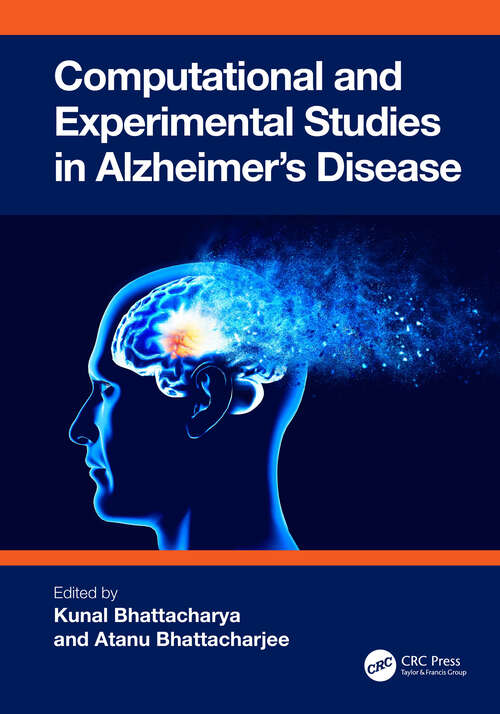 Book cover of Computational and Experimental Studies in Alzheimer's Disease