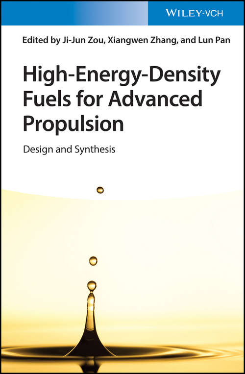 High-Energy-Density Fuels for Advanced Propulsion: Design and Synthesis