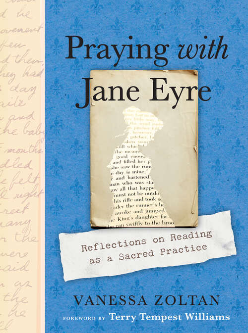 Book cover of Praying with Jane Eyre: Reflections on Reading as a Sacred Practice
