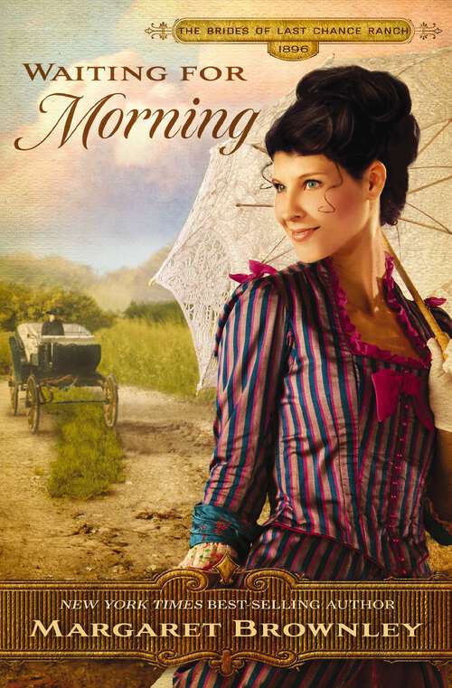 Book cover of Waiting for Morning (The Brides Of Last Chance Ranch Series #2)
