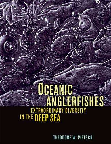 Book cover of Oceanic Anglerfishes: Extraordinary Diversity in the Deep Sea