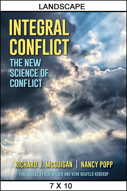 Book cover of Integral Conflict: The New Science of Conflict (SUNY series in Integral Theory)