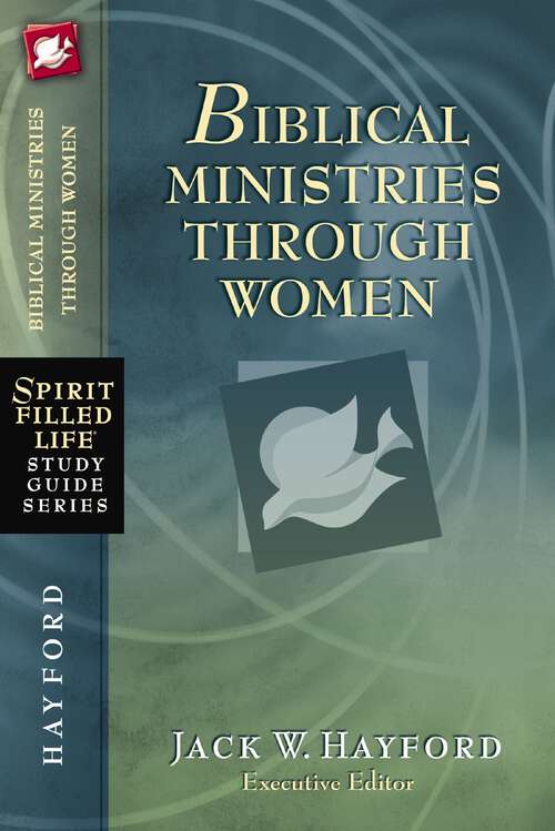 Book cover of Biblical Ministries Through Women