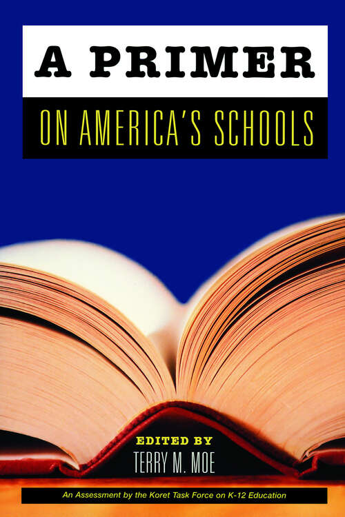 Book cover of A Primer on America's Schools