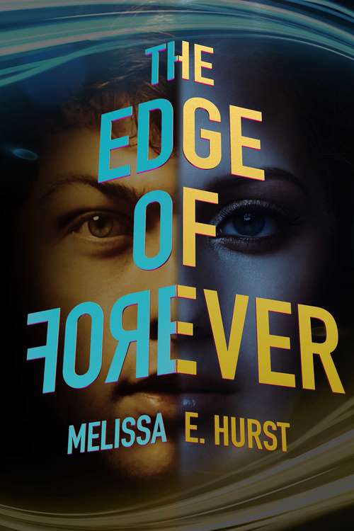 Book cover of The Edge of Forever