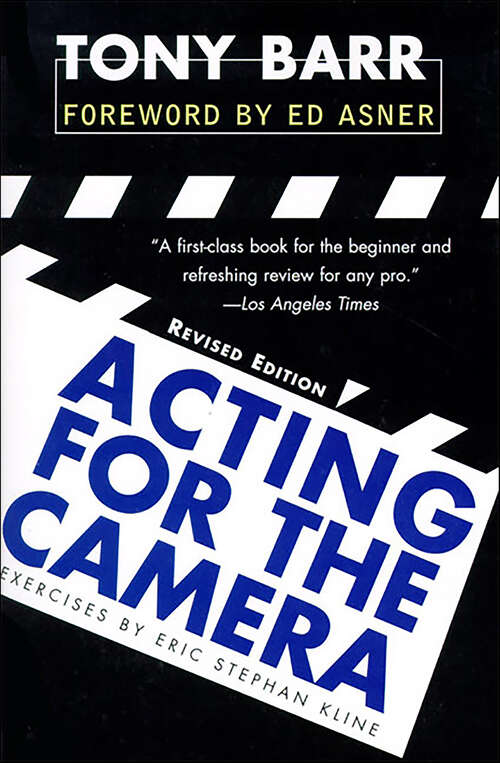 Book cover of Acting for the Camera: Revised Edition