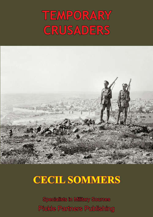 Book cover of Temporary Crusaders [Illustrated Edition]