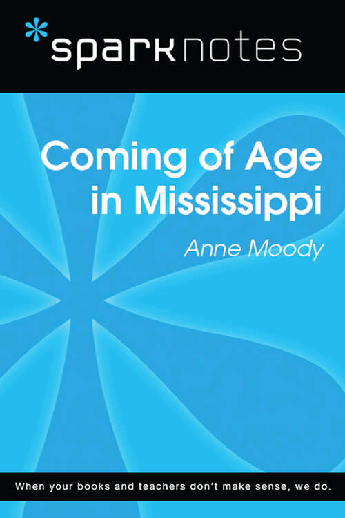 Book cover of Coming of Age in Mississippi (SparkNotes Literature Guide Series)