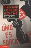 Book cover of Civil War in Europe, 1905–1949