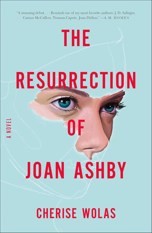 Book cover of The Resurrection of Joan Ashby: A Novel
