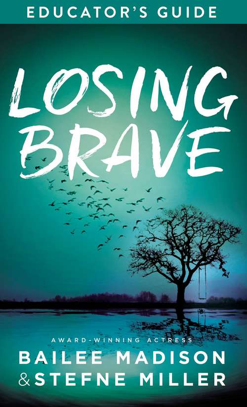 Book cover of Losing Brave Educator's Guide