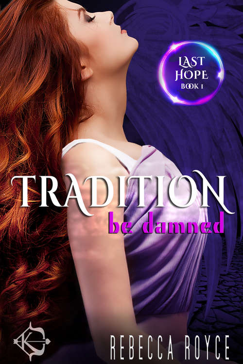 Book cover of Tradition Be Damned