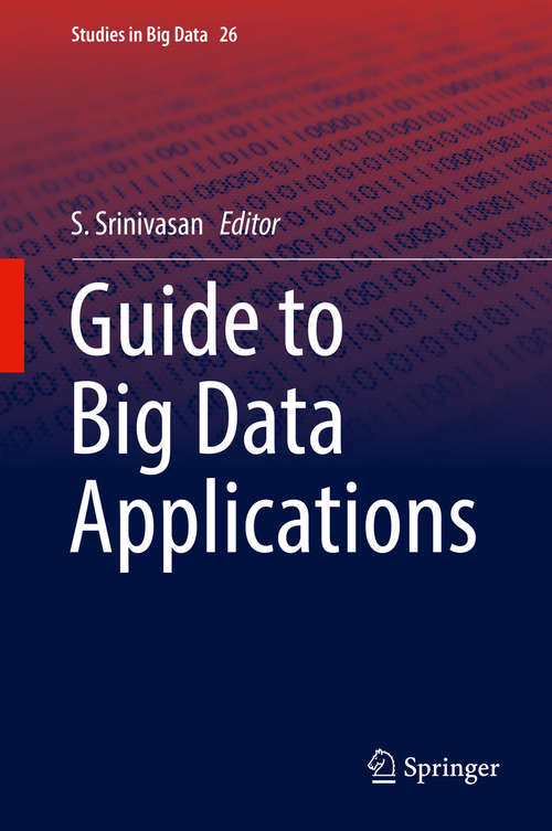Book cover of Guide to Big Data Applications