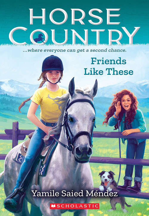 Book cover of Friends Like These (Horse Country #2)