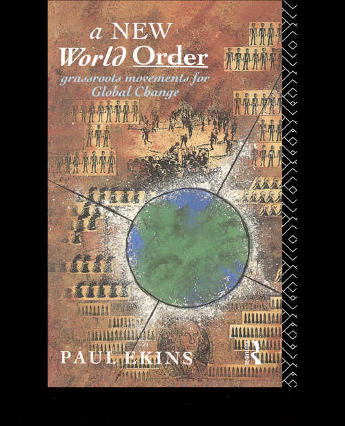 Book cover of A New World Order: Grassroots Movements for Global Change