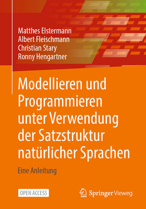 Book cover of Modellieren und Programmieren unter Verwendung der Satzstruktur natürlicher Sprachen: Eine Anleitung