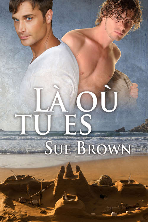 Book cover of Là où tu es (L'Île #1)