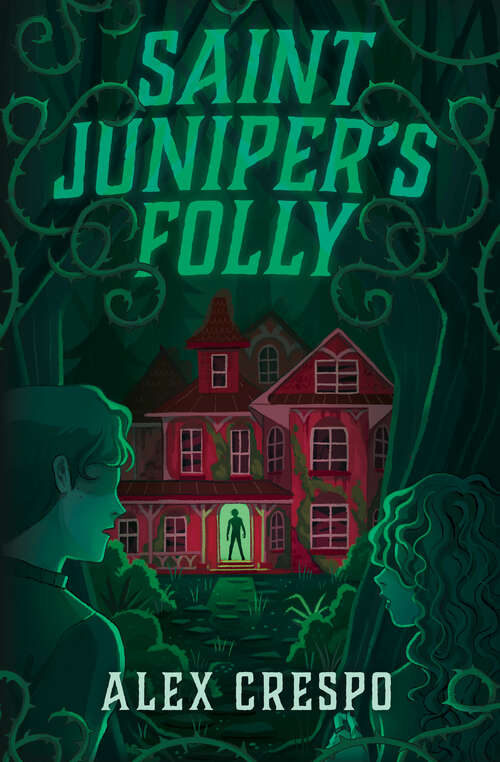 Book cover of Saint Juniper's Folly