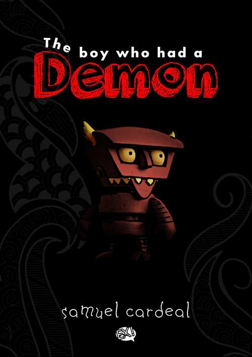 Book cover of The Boy Who Had a Demon