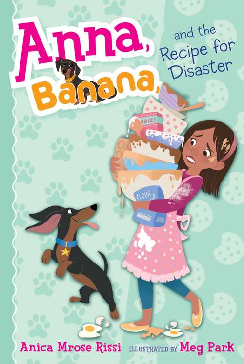 Book cover of Anna, Banana, and the Recipe for Disaster (Anna, Banana #6)