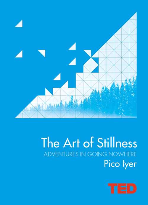 Book cover of The Art of Stillness