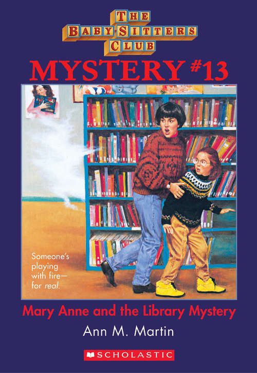 Book cover of The Baby-Sitters Club Mystery #13: Mary Anne and the Library Mystery