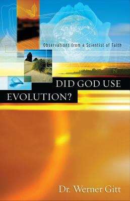 Book cover of Did God Use Evolution?