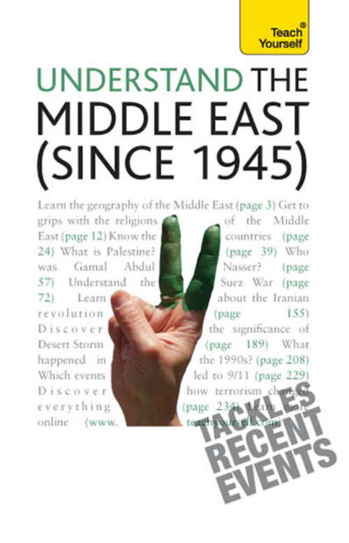 Book cover of Understand the Middle East (since 1945): Teach Yourself
