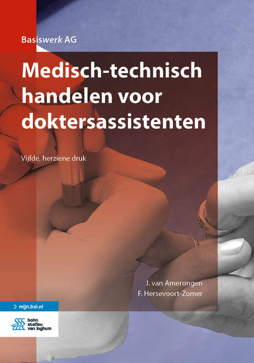 Book cover of Medisch-technisch handelen voor doktersassistenten (Fifth Edition) (Basiswerk AG)