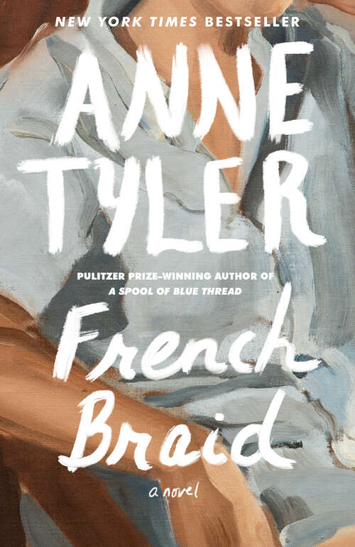 Book cover of French Braid: A novel